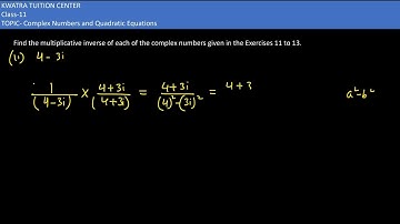 11  Find the multiplicative inverse of each of the complex numbers 11. 4-3i