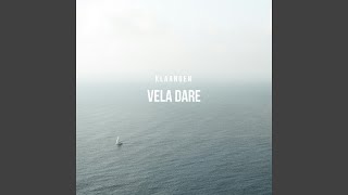 Vela Dare