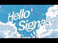 Hello Signals / Ado