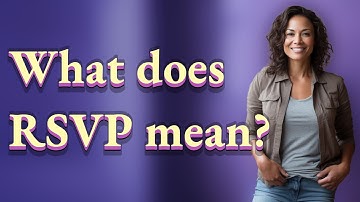 What does RSVP mean?