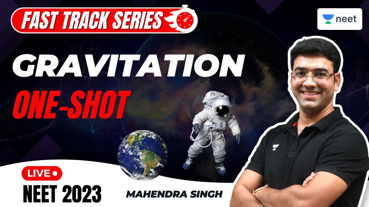 Gravitation in One Shot | All Concepts With PYQs | NEET 2023 | Mahendra Singh