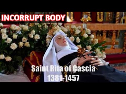Saint Rita of Cascia incorrupt body  1381   1457