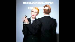 Ostblockschlampen - Sweet Dreams (Eurythmics Remix)