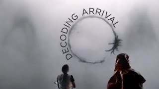 ОБЪЯСНЯЯ ARRIVAL / ПРИБЫТИЕ