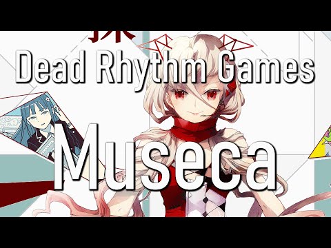 Dead Rhythm Games - Museca