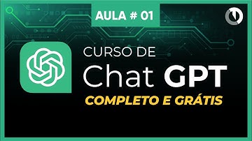 Curso grátis de Chat GPT - Completo do zero
