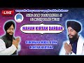 Shri ram yash batra ji di mithi yaad me live kirtan darbar  live bhai amarjeet singh patiala wale