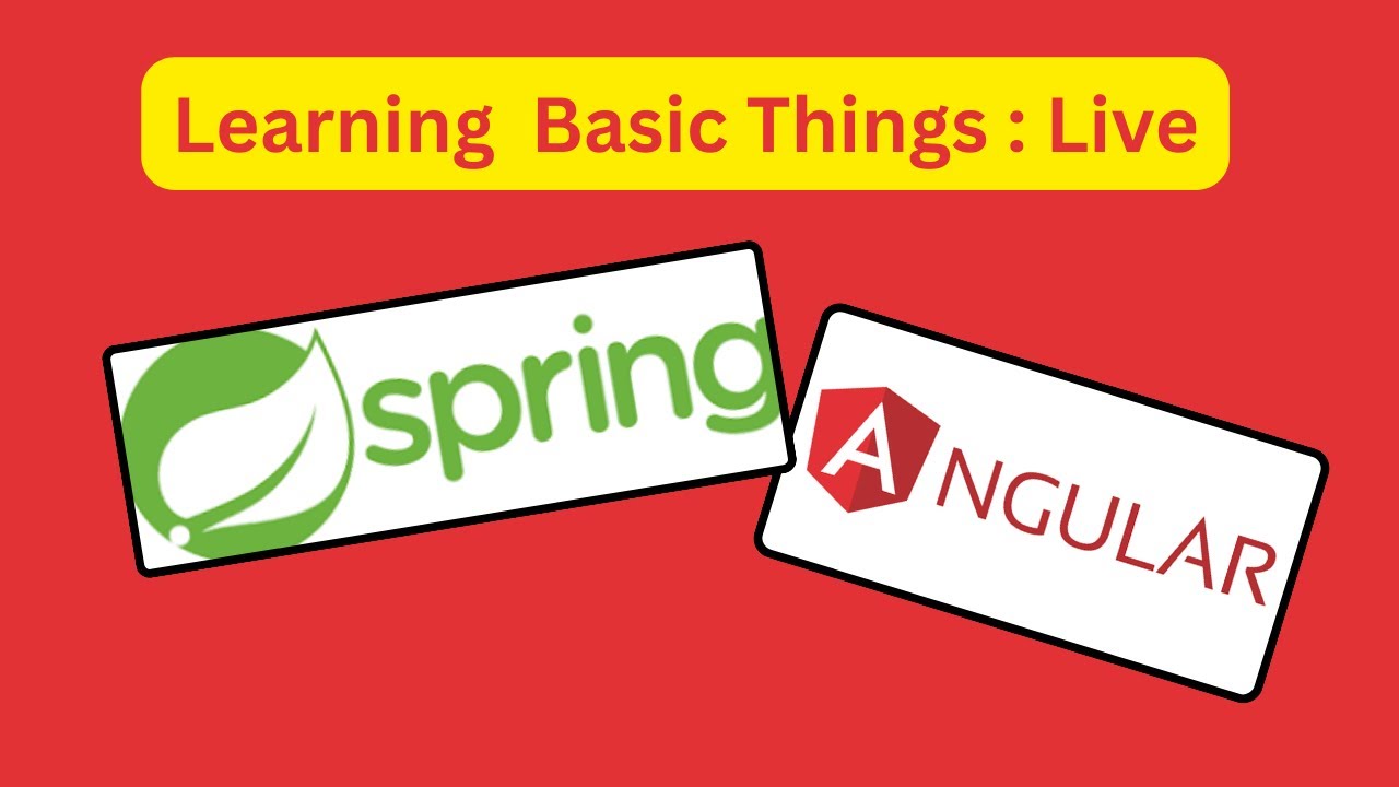 Learning Angular & Spring Basics Tutorials | Network Issues 😅🥲 - YouTube