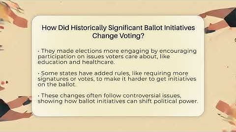 How Did Historically Significant Ballot Initiatives Change Voting? - First Time Voter Expert