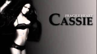 Cassie - Fragile heart