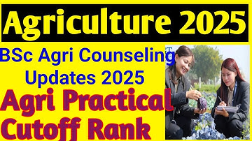 BSc Agri Practical Cutoff Rank List 2025 l KCET Agri Practical Cutoff Rank 2025 l Agri Cutoff 2025