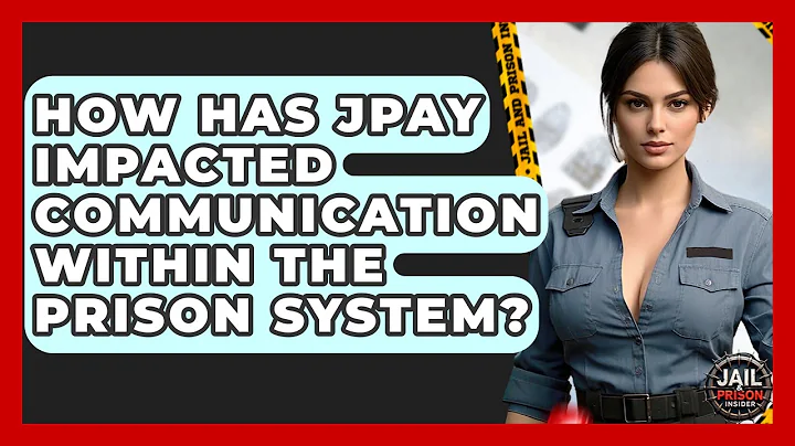 How Has JPay Impacted Communication Within The Prison System? - Jail & Prison Insider