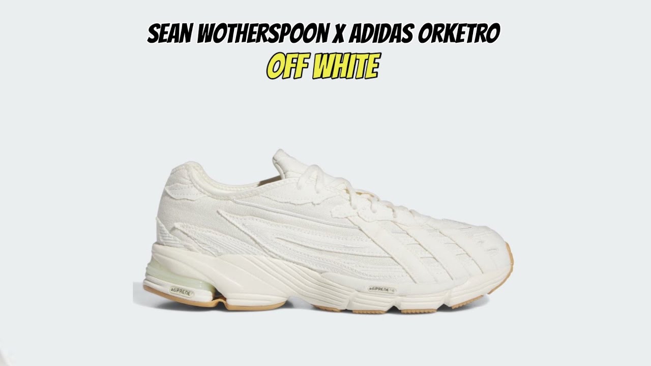 Sean Wotherspoon adidas Orketro Off White HQ7236 Release