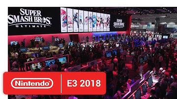 Nintendo at E3 Official Day 1 Recap - E3 2018