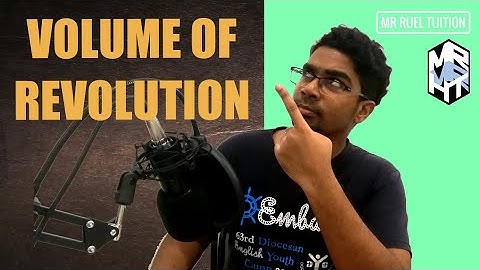 Integration - Volume of Revolution (and how to check your answer with the calculator!) | SPM & IGCSE