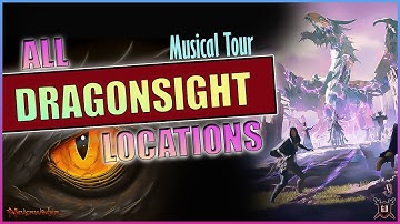Dragonsight - All 12 Locations Musical Tour with Coordinates ! Neverwinter