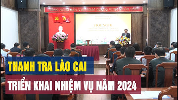 Ngành Thanh tra triển khai nhiệm vụ 2024 | THLC