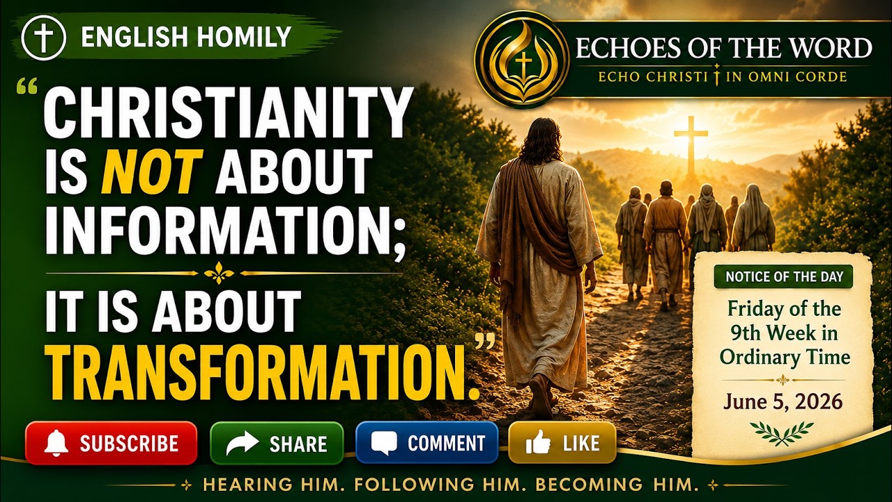 Christianity Is Not About Information; It Is About Transformation/catholic mass homily