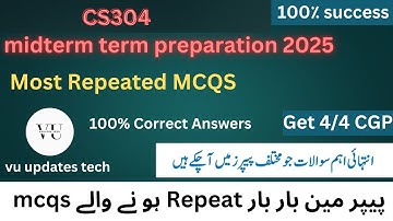 CS304 MIDTERM PREPARATION SPRING 2025 // CS304 IMPORTANT MCQS #midtermpreparation