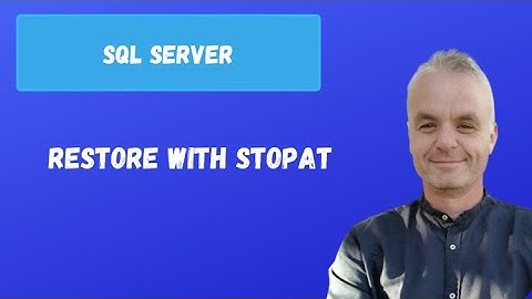 RESTORE WITH STOPAT | SQL server