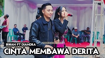IRWAN FT  DIANDRA - CINTA MEMBAWA DERITA - LIVE TAWUN NGAWI - SIMPATIK MUSIC