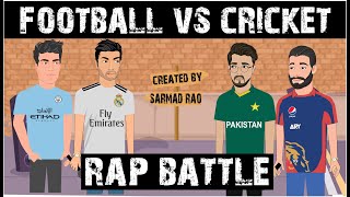 Cricket vs Football | Fans | Rap battle