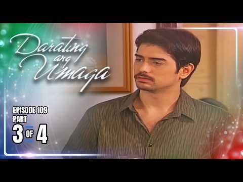 Darating Ang Umaga | Episode 109 (3/4) | September 11, 2026