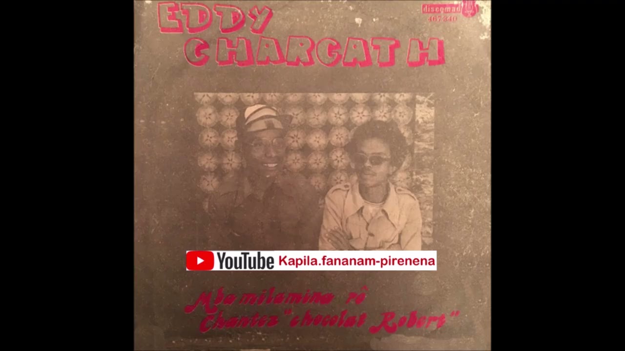 Eddy Chargath - Mba milamina rô (Discomad original 45 tours) - Madagascar.