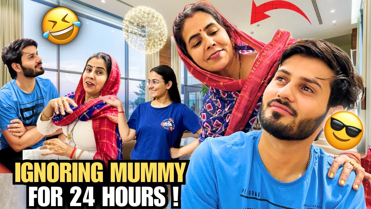 Prank Video | Mummy ko kiya ignore | 24 hours challenge