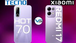 Infinix Hot 70 VS Redmi 17 | Redmi 17 VS Infinix Hot 70 | Infinix Hot 70 Series