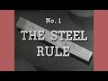 The Steel Rule