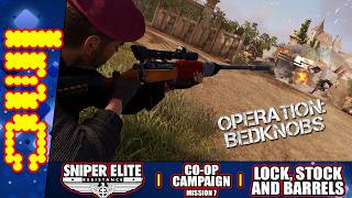 OPERATION: BEDKNOBS | Sniper Elite: Resistance Co-Op #5