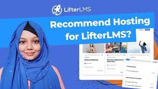 Best Hosting for LifterLMS: Top Recommendations