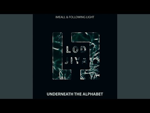Following Light — Underneath the Alphabet (Original Mix)