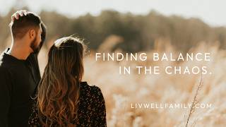 Finding Balance in Chaos
