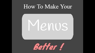 Scratch Tutorials / How To Make Your Menus More ENJOYABLE.