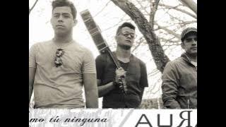 AURA - Como tú ninguna