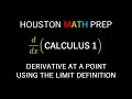 Limit Definition of Derivative at a Point (Calculus 1)