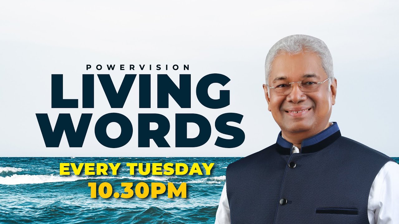 Dr. K C John I Living Word I Powervision TV I Episode 583