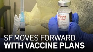 San Francisco Moves Forward With Mass Vaccination Sites With Eyes Set on Goals