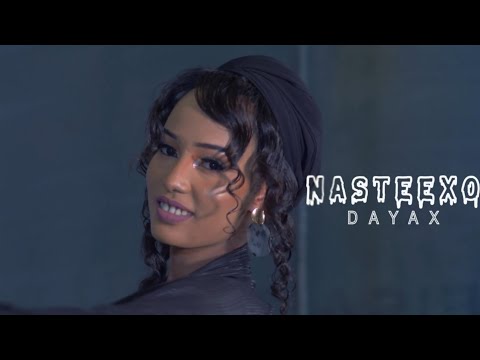 NASTEEXO DAYAX NACABKA SUULI OFFICIAL MUSIC 2023