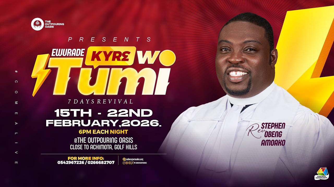 EWURADE KYERƐ WO TUMI WITH REV’D STEPHEN OBENG AMOAKO || DAY 5