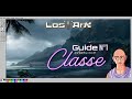 Fr lost ark global guide 01  metatierlist pve  prsentation de toutes les classes  mmorpg 2022