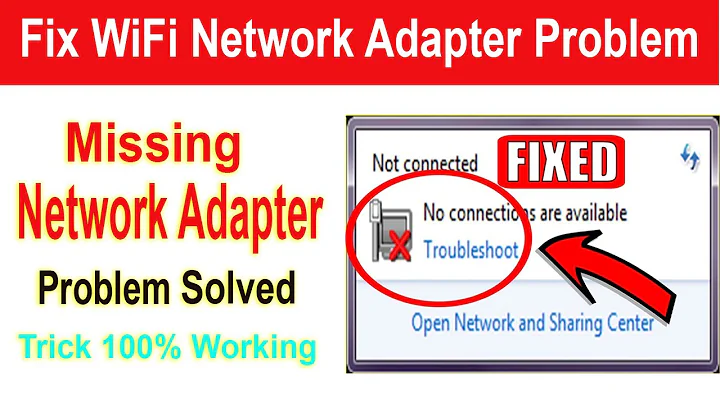 How to FIX "Missing Network Adapter Problem in Windows 7/8.1/10 | Fixed wireless Adapter " - DayDayNews