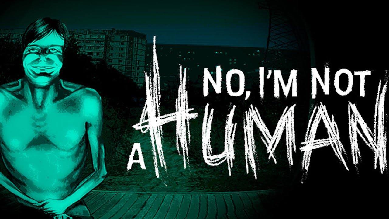 No, I'm Not A Human 💀 (encore une nouvelle fin!)