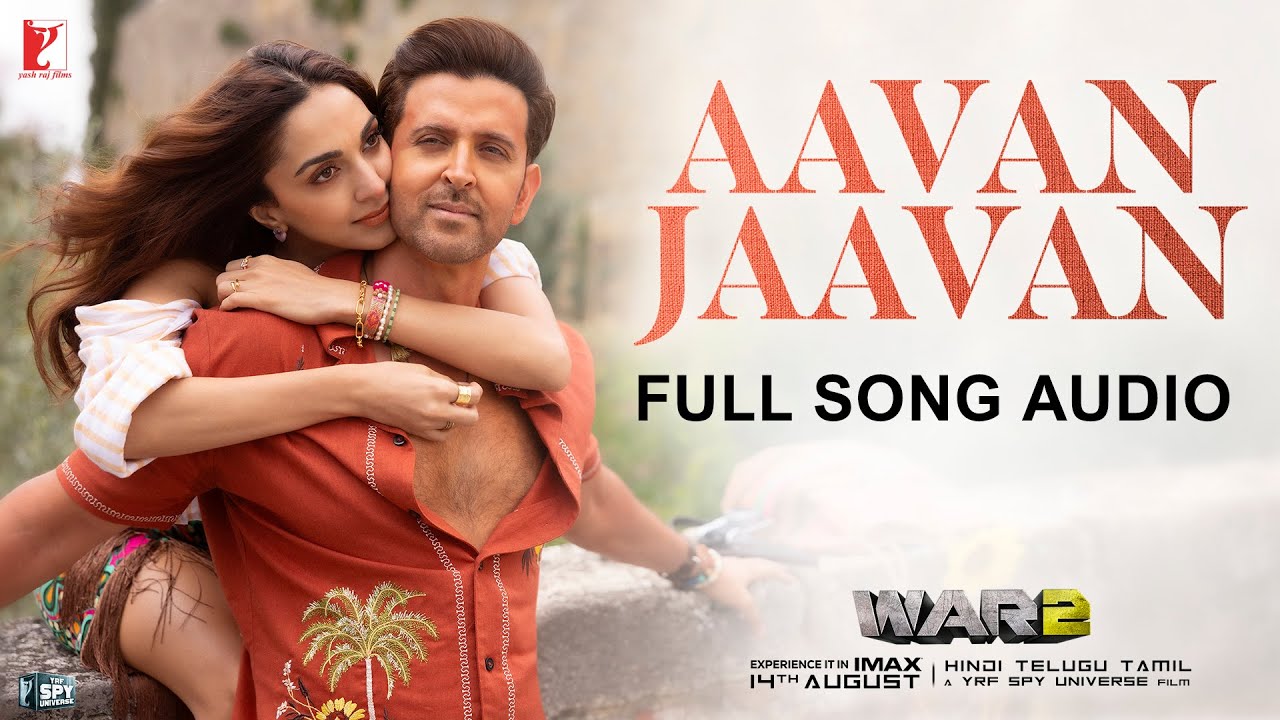 Aavan Jaavan Song | WAR 2 | Full Song Audio | Pritam, Arijit Singh, Nikhita | Amitabh B Aavan Jaavan Song | WAR 2 | Full Song Audio | Pritam, Arijit Singh, Nikhita | Amitabh B