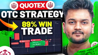 How To Win Every Trade in Quotex | OTC Market 100% Sureshot Strategy 01?