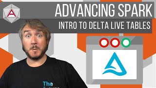 Celebrity Advancing Spark - Databricks Delta Live Tables First Look Profile