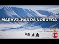 Noruega desconhecida  lugares incrveis trolls aurora boreal noite polar svalbard pessoas