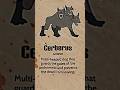 Discover the Mystical World of Cerberus: The Legendary Three-Headed Guardian 🐾 (Part 19)